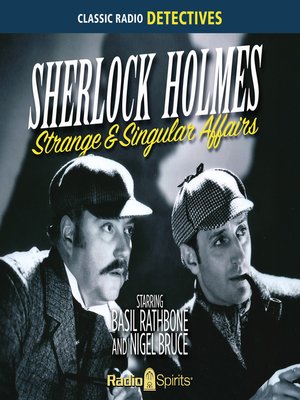 cover image of Sherlock Holmes: Strange & Singular Affairs